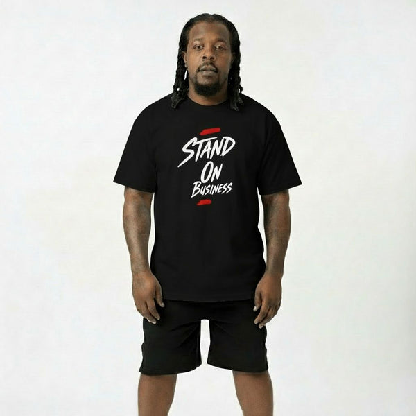 Stand On Business T-Shirt